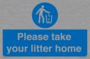 please-take-your-litter-home-mandatory-sign~